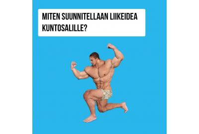 Miten suunnittelet liikeidean kuntosalillesi?